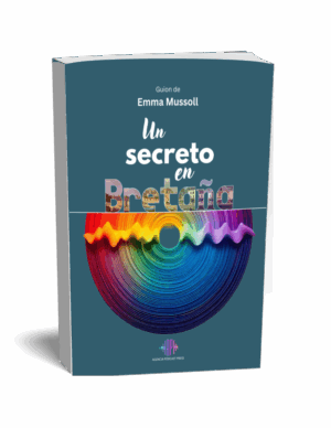 Un secreto en Bretaña - Guion en formato libro