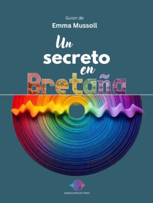Un secreto en Bretaña - Guion en formato libro